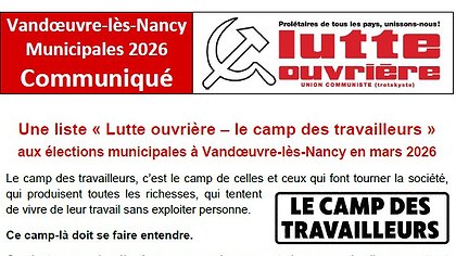 Illustration Une liste « Lutte ouvrière – le camp des travailleurs » aux élections municipales à Vandœuvre-lès-Nancy en mars 2026